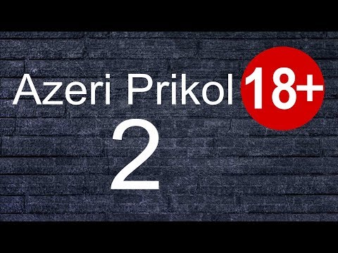 AZERI PRIKOL 18+ USQLARIN SUDNU. SOYUNC VAR (2018)