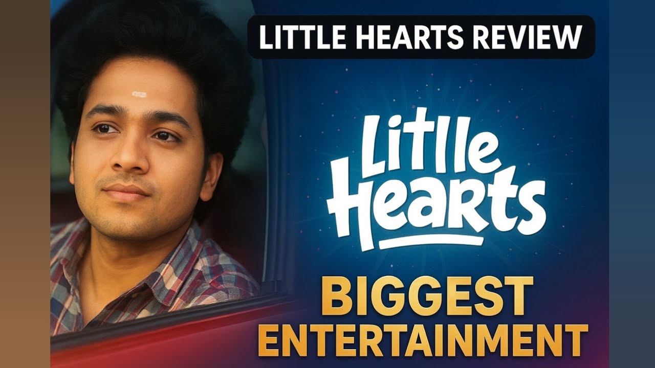 Blockbuster review on Little hearts Movie Mouli shivani nagaram
