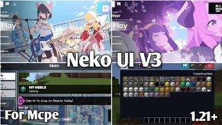 Neko Ui Pack V3 5 For Minecraft Pe 1 21 Best Ui Pack For Mcpe 1 21 ...