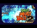 Orcs Must Die 2 Mod: OffWithABang
