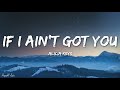 Alicia Keys - If I Ain&#39;t Got You (Lyrics)
