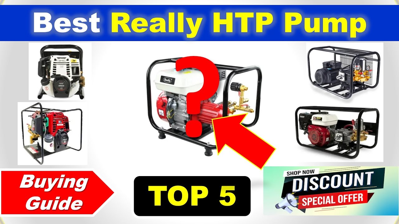 Best Really HTP Pump in India 2025 with Price ✅ Buying Guide ✅ List ✅ रियली एचटीपी पंप