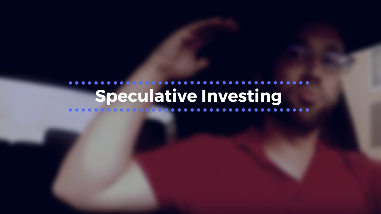 What Is Speculative Investing YouTube