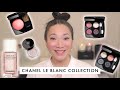 CHANEL Le Blanc 2020 Collection - La Fleur et L'Eau Collection - Demo and Review