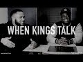 When Kings Talk (Episode 1)