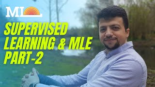 2-Birth of error functions of Neural Networks: Supervised Learning and MLE-part(2)