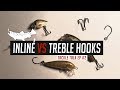 Inline Lure Hooks VS Trebles Hooks - Trout Fishing
