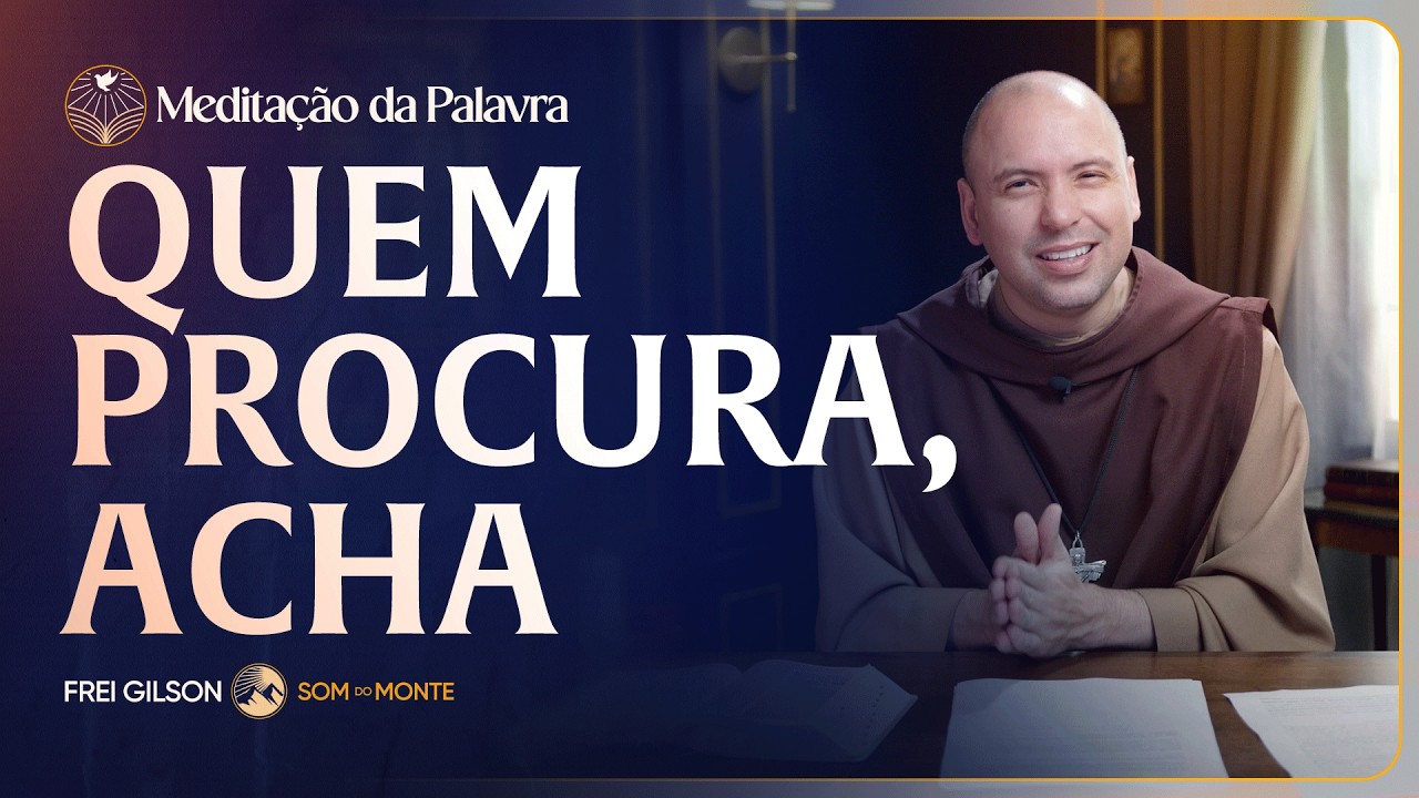 Quem procura, acha | (Atos 8, 26-40) #2689 | Meditação da Palavra