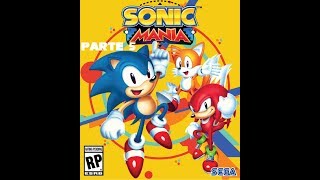 Sonic Mania Parte 5 (PC)