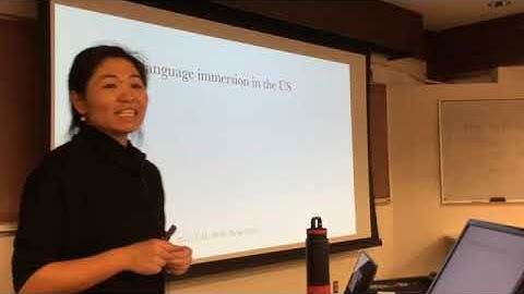 “Language and literacy learning through dual language immersion” by Dr. Chan Lu