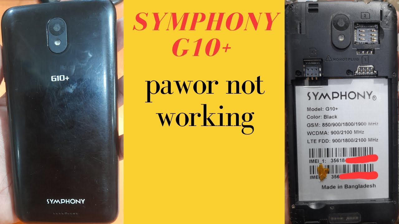 Symphony G10+Pawor Not Working100 % OK