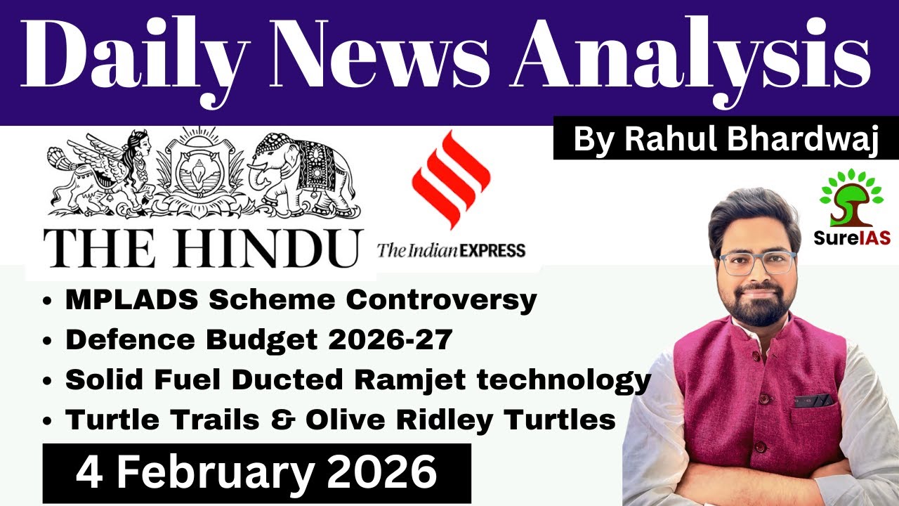 The Hindu & The Indian Express| Daily Current Affairs | UPSC CSE'26 | 4 ...