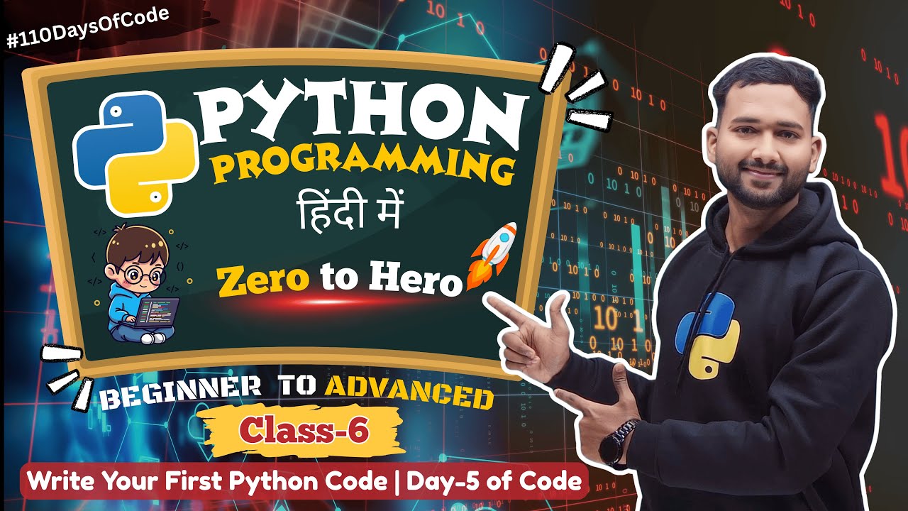 Python IDLE & First Program | Write Your First Python Code | Day-5 of Code