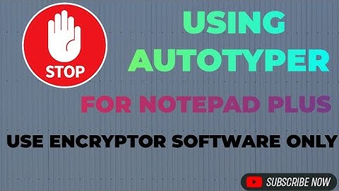 Download Notepad+ Notepad ++ Notepad Plus Encryptor Software ( 100% Guranteed Safe) .wrt .nts