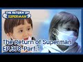 The Return of Superman EP.378-Part.1 | KBS WORLD TV 210425