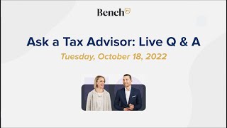 Ask a Tax Advisor Q and A | Oct 18, 2022
