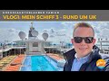 Mit der Mein Schiff 3 nach Stonehenge! Bremerhaven, Seetag &amp; Southampton - VLOG1 Mein Schiff 3