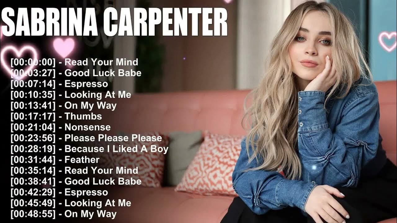 Sabrina Carpenter 2025 MIX 1 HOUR - Please Please Please, Espresso, Thumbs, Manchild Sabrina Carpenter 2025 MIX 1 HOUR - Please Please Please, Espresso, Thumbs, Manchild