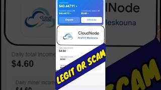 cloud node app real or fake • cloud node app legit or scam • withdrawal • #shorts