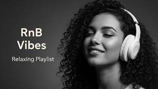 [R&B Vibes] Romantic Soulful Grooves for Healing & Relaxation Soft Nights screenshot 1
