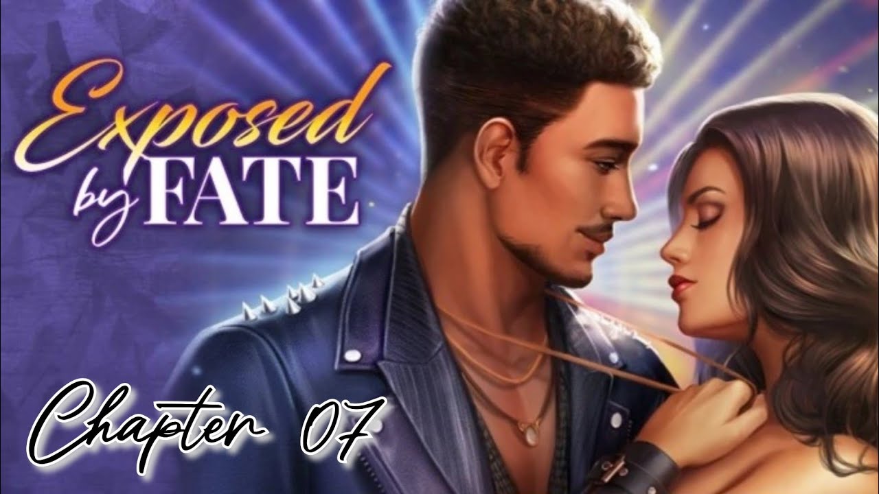 THE SECOND LESSON | Exposed by Fate Chapter 7 (Chapters: Interactive ...