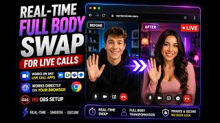 Real-Time Full Body Swap for Live Calls — Directly From Your Browser (No OBS Setup Needed) #liveswap screenshot 3