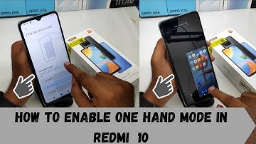 How to Set one Hand Mode in REDMI 10| How To Enable One Handed Mode On Xiaomi Redmi 10