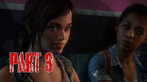 The Last of Us™*left behind part 3 Gameplay Walkthrough - Ellie & Riley Story (DLC)