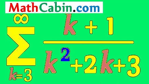 💤 Limit Comparison Test Infinite Series problem #6 ! ! ! ! !