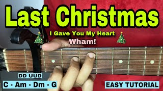 Last Christmas - Wham! (EASY GUITAR TUTORIAL)