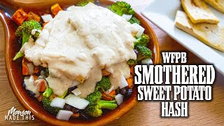 EASY Plant-Based Smothered Sweet Potato Hash Skillet with WFPB