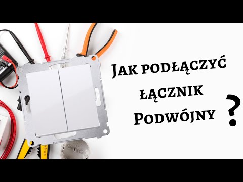 Jak podłączyć włącznik podwójny / świecznikowy światła