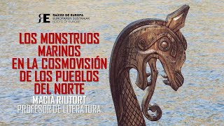 Mitología de los pueblos del Norte: los monstruos marinos. Macia Riutort i Riutort