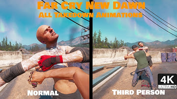 Far Cry New Dawn - All Takedown Animations 4K + Third Person Mod