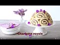 Charlotte royale au chocolat - recette facile Odelices