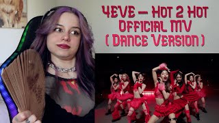 THEY'RE TOO HOT TO HANDLE!!! // 4EVE - Hot 2 Hot | Official MV ( Dance Version ) Reaction