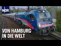 Comeback des Nachtzugs: Von Hamburg in die Welt | Die Nordreportage | NDR Doku