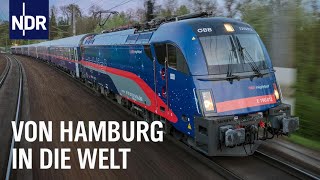 Comeback des Nachtzugs: Von Hamburg in die Welt | Die Nordreportage | NDR Doku