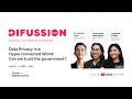 Difussion 110 data privacy in a hyperconnected world can we trust the government