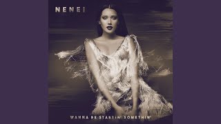 Video thumbnail of "Nenei - Wanna Be Startin' Somethin'"