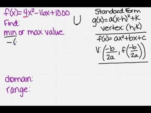 Find the min or max value of a quadratic equation