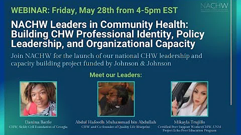 May 28, 2021: NACHW Leaders in Community Health: Building CHW Professional Identity