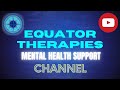 Welcome to equator therapies  mental health support