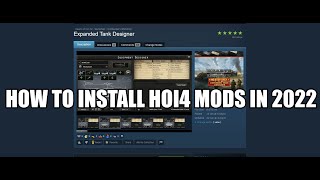 how to install hoi4 mods in 2022/2023