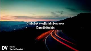 Flanella   Tiga Hari Yang Lalu  KARAOKE LOW KEY