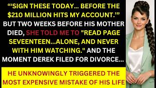My Husband Divorced Me To Keep $210 Million — He Had No Idea The Will Had a Secret Clause.