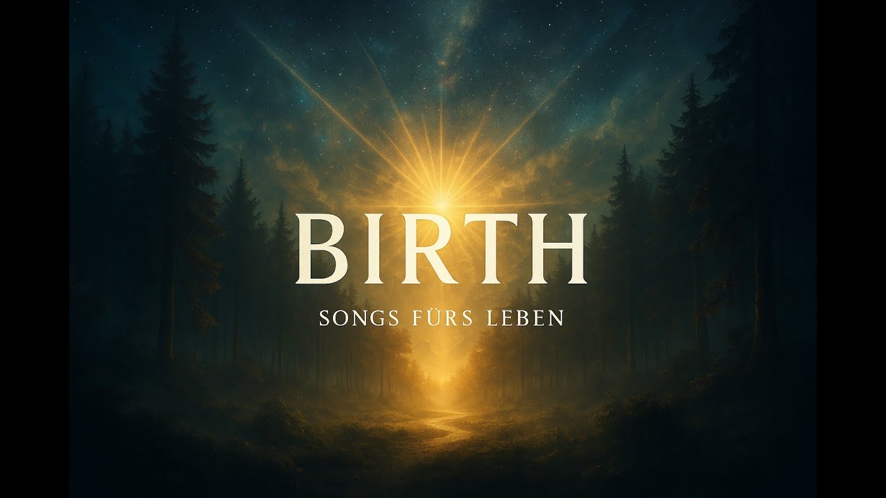 Cover: 🌿 Birth is a song about the journey of life — from the first breath to the last.