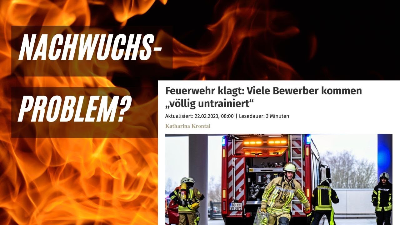 FEUERWEHR bald ohne geeigneten Nachwuchs?