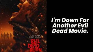 Evil Dead Burn Box Office Prediction 