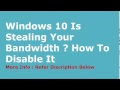 Windows 10 Stealing Bandwidth Disable It Now | Tech Tutorial